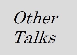 Other Talks