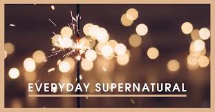 Everyday supernatural